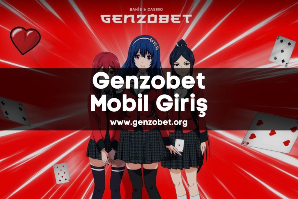 Genzobet Mobil Giriş